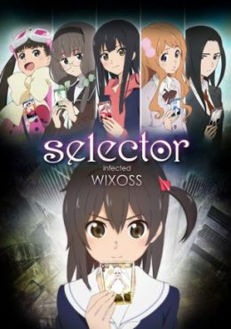 Selector Infected WIXOSS