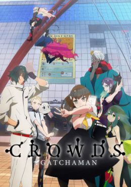 Gatchaman Crowds