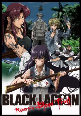 Black Lagoon: Roberta's Blood Trail