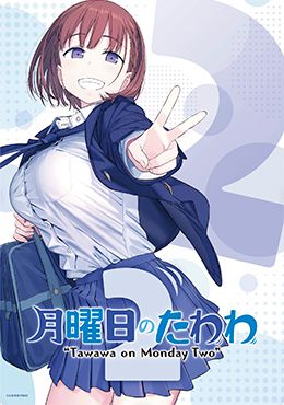 Getsuyoubi no Tawawa 2