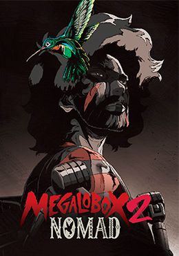 Nomad: Megalo Box 2