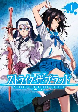 Strike the Blood IV