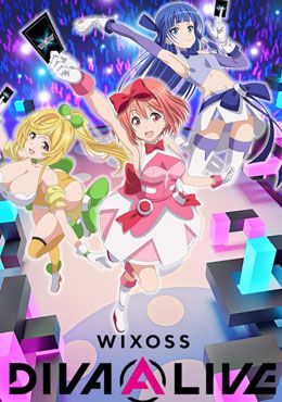 WIXOSS Diva(A)Live