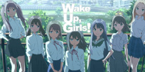 Foto Anime Wake Up, Girls! Shichinin no Idol